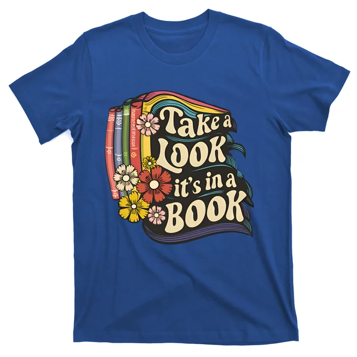 Vintage Rainbow Take A Look ItS In A Book Reading Lover Gift T-Shirt