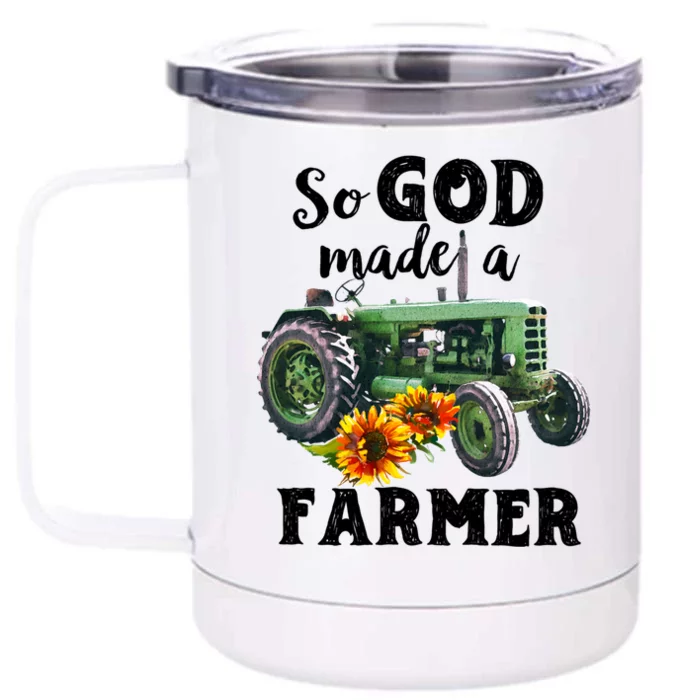 Vintage Retro Tractor God Made A Farmer Proud Farmer Farming Gift Front & Back 12oz Stainless Steel Tumbler Cup