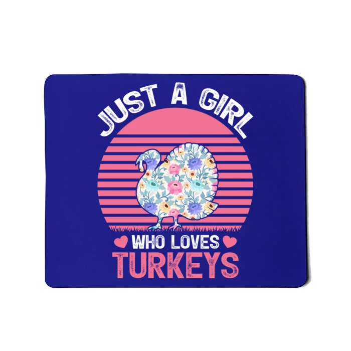 Vintage Retro Turkey Lover Just A Girl Who Loves Turkeys Cute Gift Mousepad