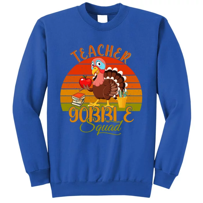 Vintage Retro Teacher Gobble Squad Thanksgiving Turkey Cute Gift Tall Sweatshirt