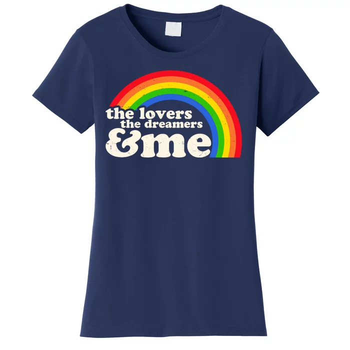 Vintage Retro The Lover The Dreamer And Me Rainbow Women's T-Shirt