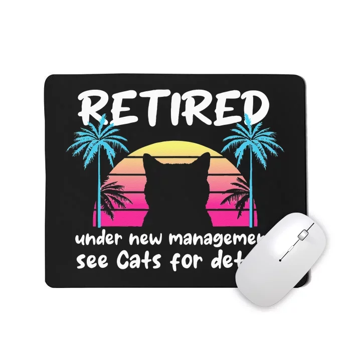 Vintage Retired Under New Management See Cats For Details Mousepad