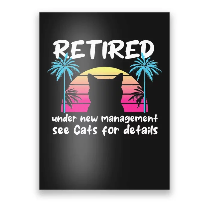 Vintage Retired Under New Management See Cats For Details Poster