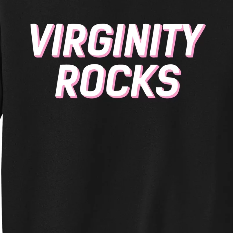 Virginity Rocks Sweatshirt