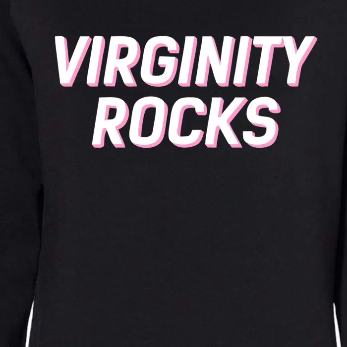 Virginity Rocks Womens California Wash Sweatshirt