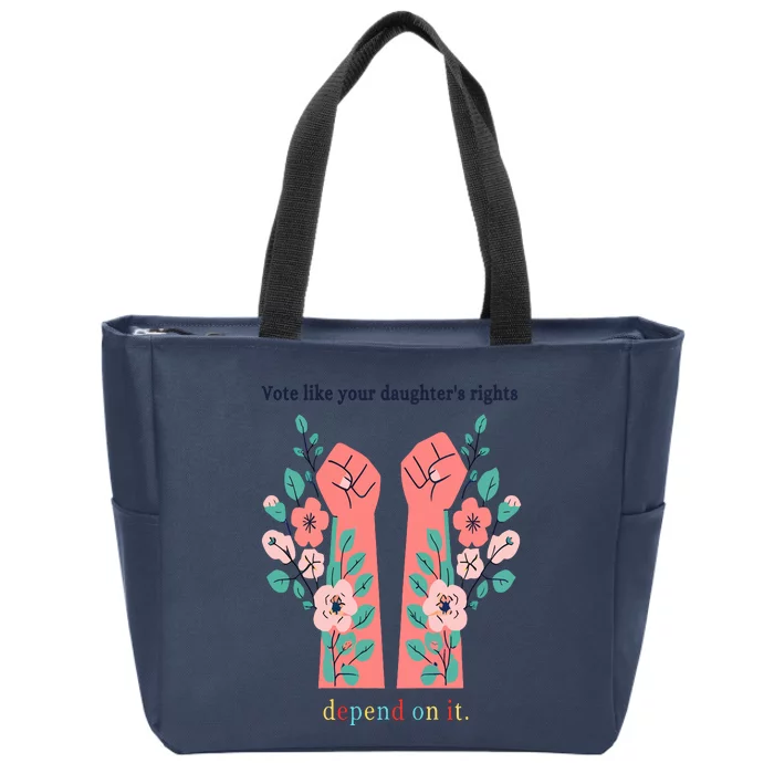 Voting Rights Vote Like Your DaughterS Rights Zip Tote Bag