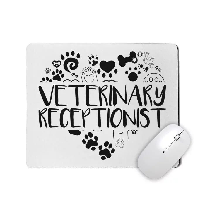 Veterinary Receptionist Veterinarian Vet Tech Assistant Mousepad