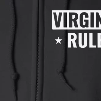 Virginity Rules Virgin Full Zip Hoodie