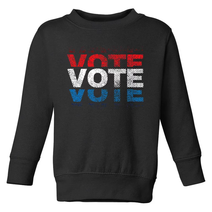 Vote Red White And Blue Toddler Sweatshirt