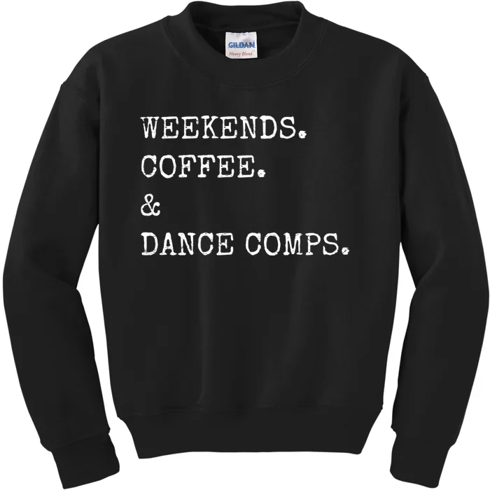 Vintage Retro Weekends Coffee And Dance Comps Kids Sweatshirt