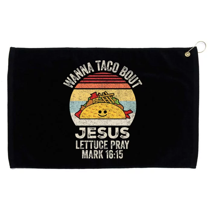 Vintage Retro Wanna Taco Bout Jesus Grommeted Golf Towel