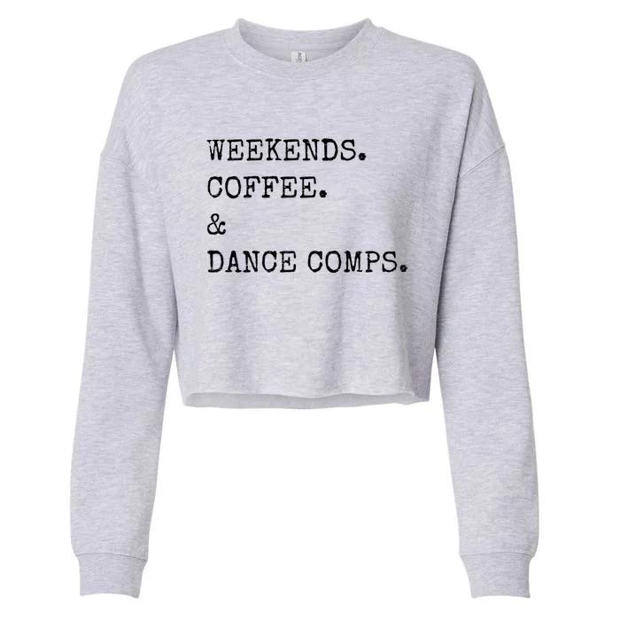 Vintage Retro Weekends Coffee And Dance Comps Cropped Pullover Crew