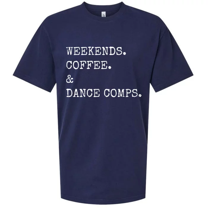 Vintage Retro Weekends Coffee And Dance Comps Sueded Cloud Jersey T-Shirt