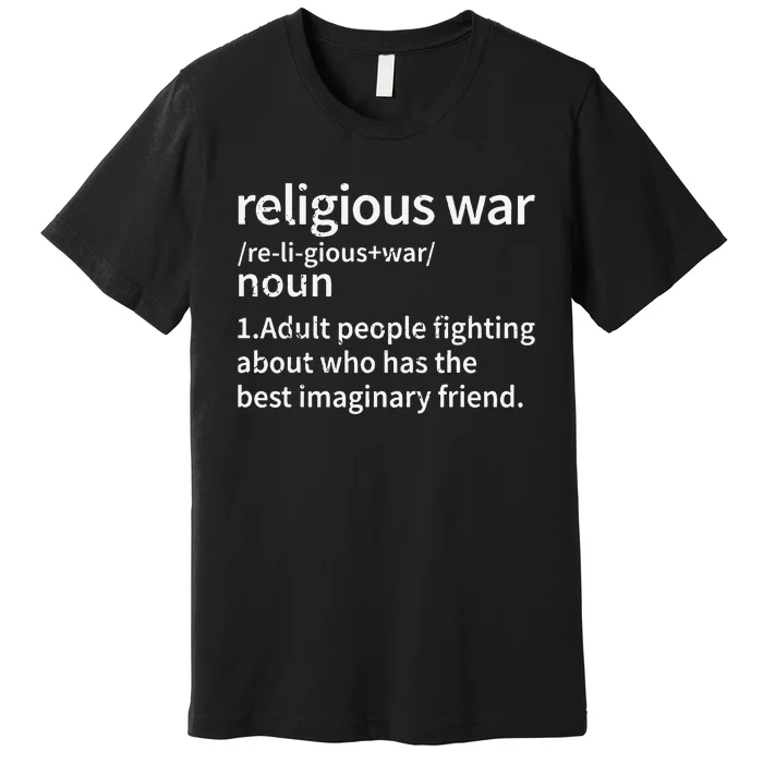 Vintage Religious War Definition Anti.Religious Activist Premium T-Shirt