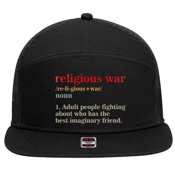 Vintage Religious War Definition Anti Religious Activis 7 Panel Mesh Trucker Snapback Hat