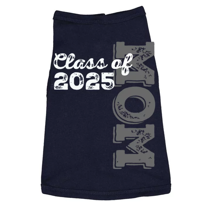 Vintage Senior 2025 Class Graduate Proud Mom Class Of 2025 Doggie Tank