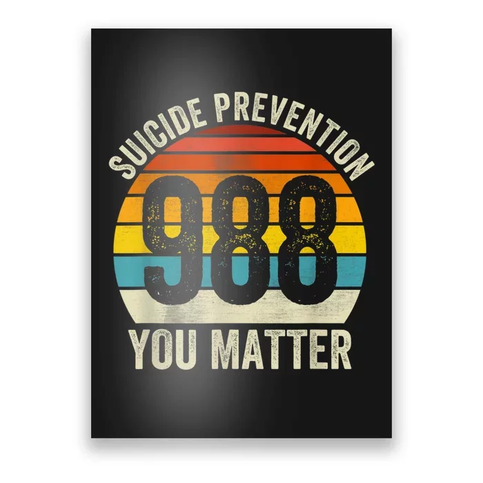 Vintage Suicide 788 Shirt Suicide Prevention 988 You Matter Poster