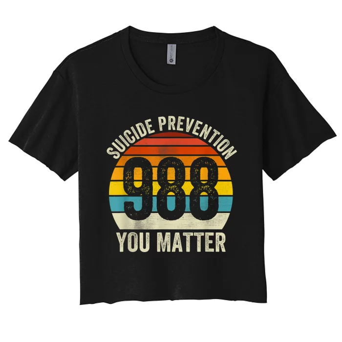 Vintage Suicide 788 Shirt Suicide Prevention 988 You Matter Women's Crop Top Tee