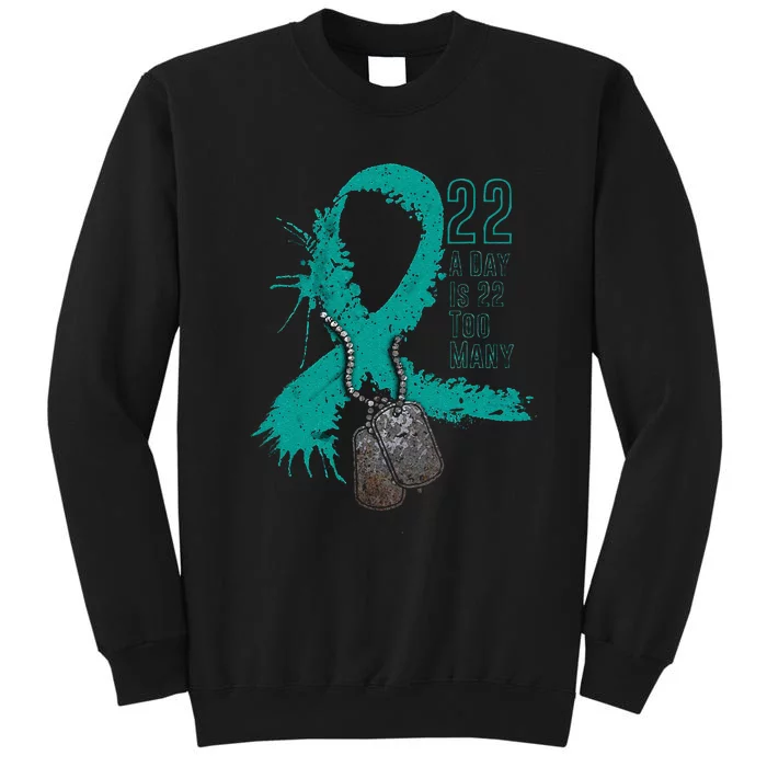 Veteran Suicide Awareness Ribbon 22 A Day Is 22 Too Many Tall Sweatshirt