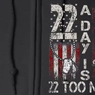 Veteran Suicide Awareness Ribbon 22 A Day Is 22 Too Many Full Zip Hoodie