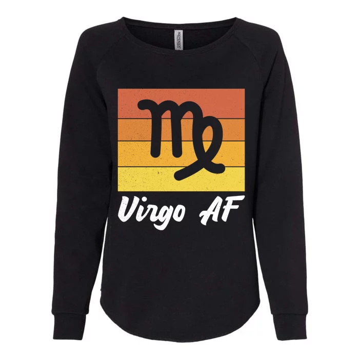 Virgo S And Zodiac Virgo Af Cool Gift Womens California Wash Sweatshirt