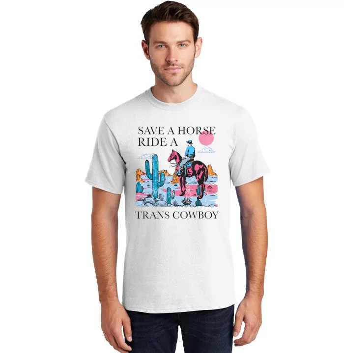 Vintage Save A Horse Ride A Cowboy Pride Lgbtq Tall T-Shirt