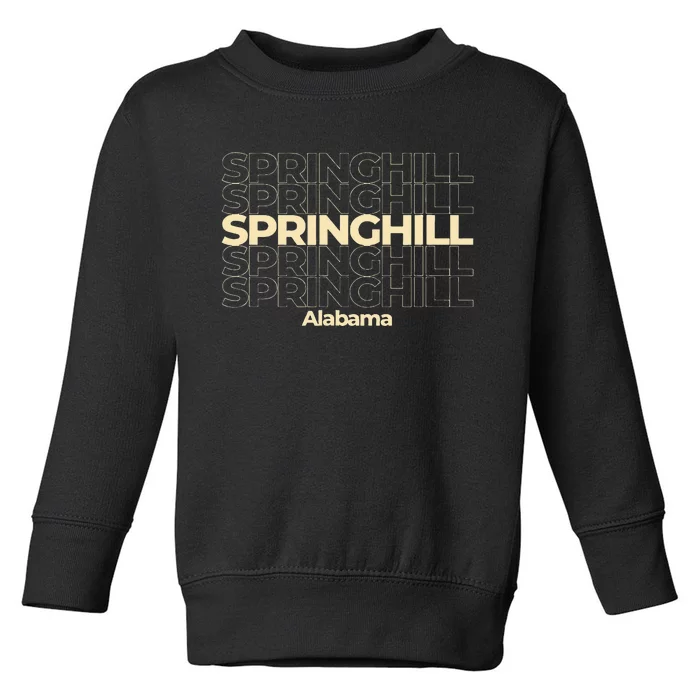 Vintage Springhill Alabama Repeating Text Toddler Sweatshirt