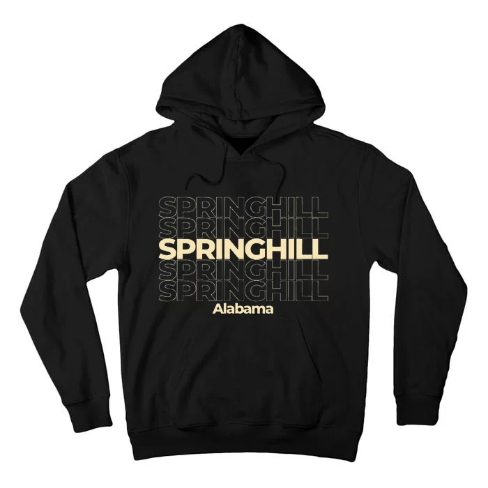 Vintage Springhill Alabama Repeating Text Tall Hoodie