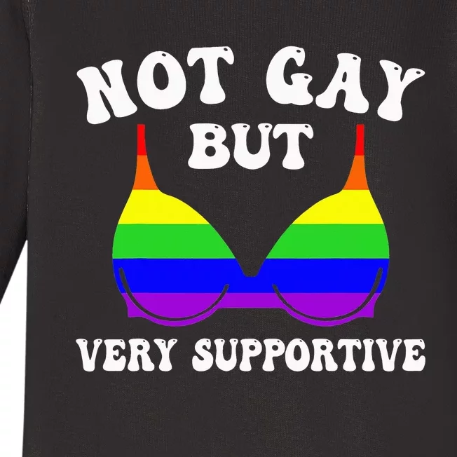 Very Supportive Ally Funny LGBT LGBTQ Baby Long Sleeve Bodysuit