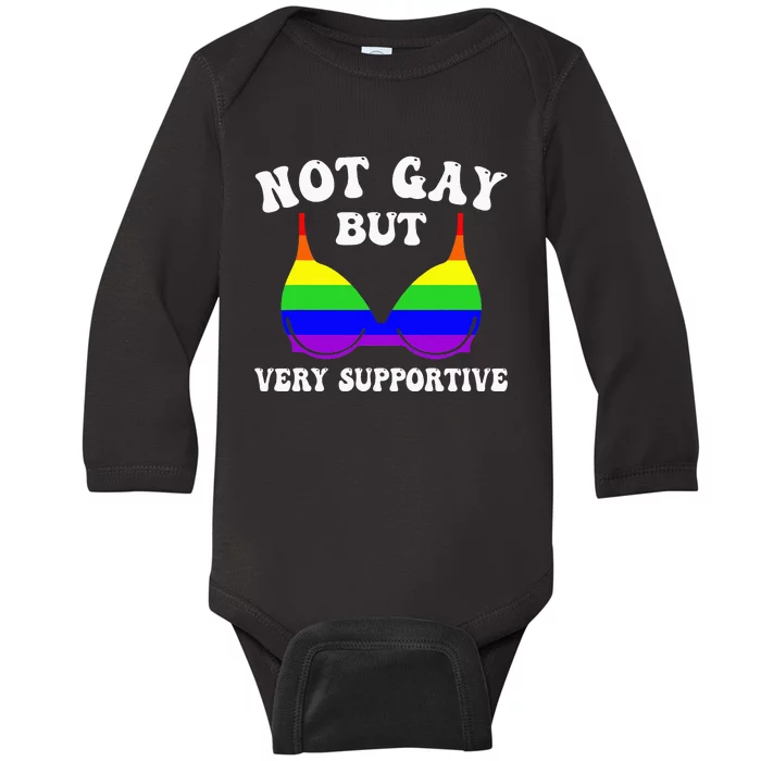 Very Supportive Ally Funny LGBT LGBTQ Baby Long Sleeve Bodysuit