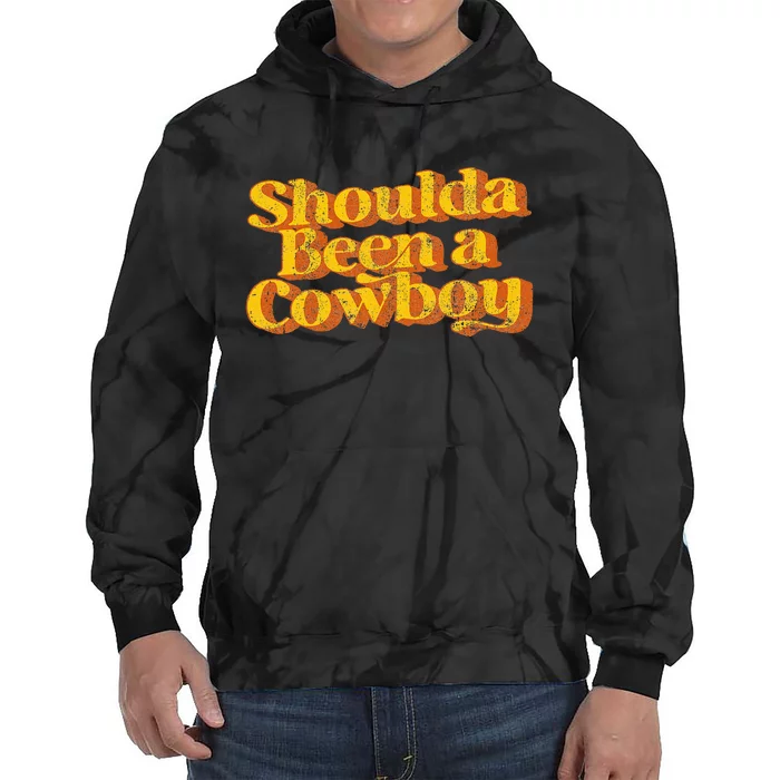 Vintage Shoulda Been A Cow Country Music Tie Dye Hoodie