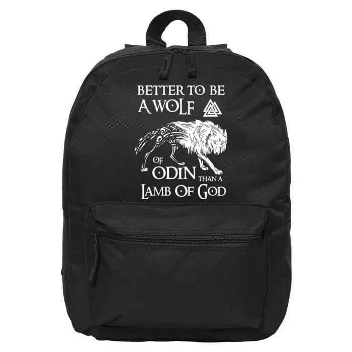 Viking Shirt, Better Be A Wolf Of Odin Norse Mythology Pullover 16 in Basic Backpack