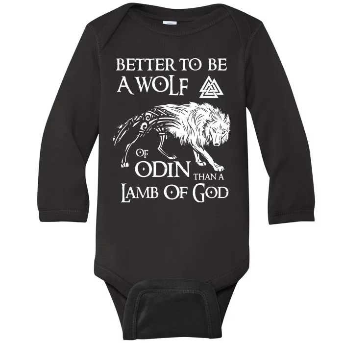 Viking Shirt, Better Be A Wolf Of Odin Norse Mythology Pullover Baby Long Sleeve Bodysuit