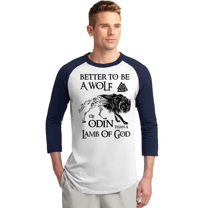 Viking Shirt, Better Be A Wolf Of Odin Norse Mythology Pullover Baseball Sleeve Shirt