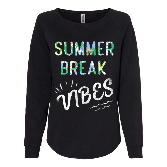 Vacay Summer Brake Vibes Vacation Tee Beach Palms Cruise Tee Meaningful Gift Womens California Wash Sweatshirt