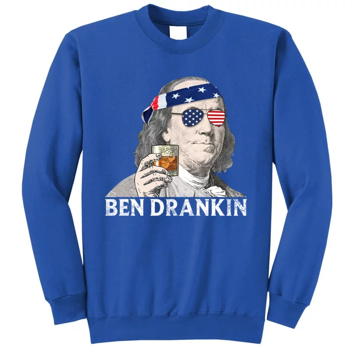 Vintage Style Ben Drankin Ben Franklin Funny 4th Of July Gift Tall Sweatshirt