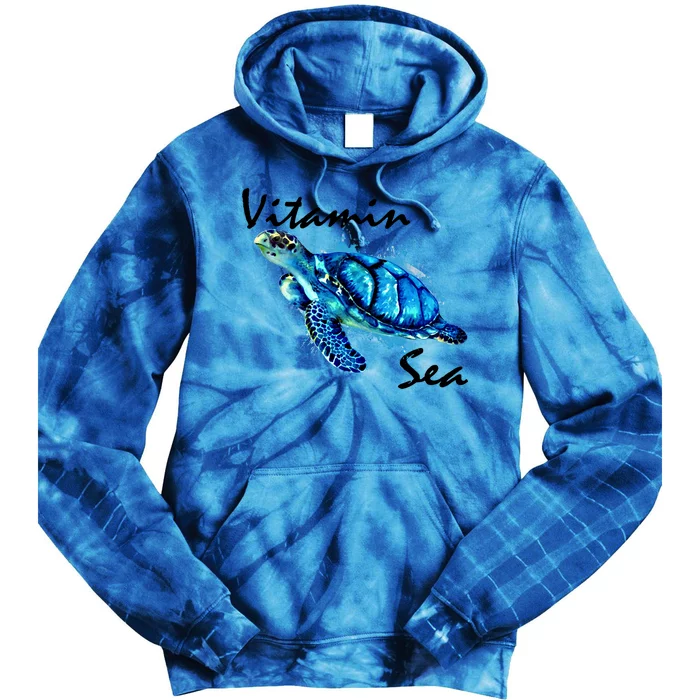 Vitamin Sea Because A Turtle And Saltwater Heals Everything Gift Tie Dye Hoodie