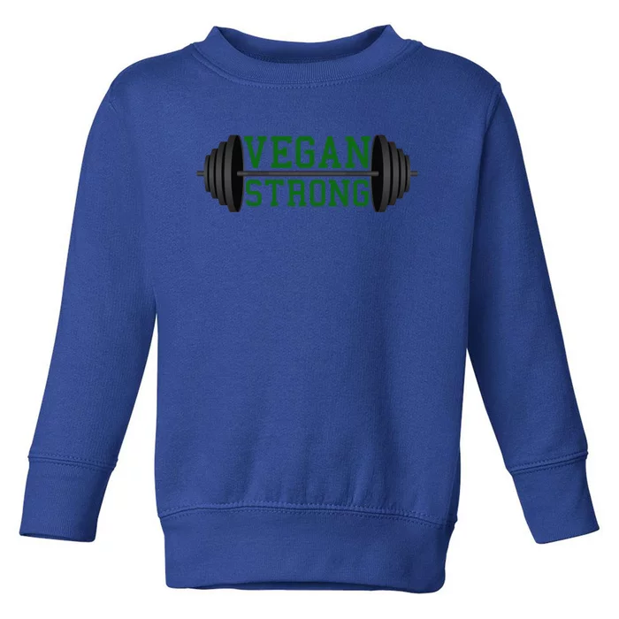 Vegan Strong Barbell Graphic Gift Toddler Sweatshirt