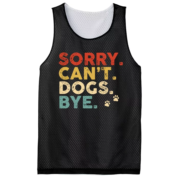 Vintage Sorry Cant Dogs Bye Mesh Reversible Basketball Jersey Tank