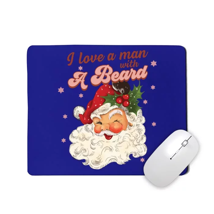 Vintage Santa Christmas I Love A With A Beard Funny Gift Mousepad