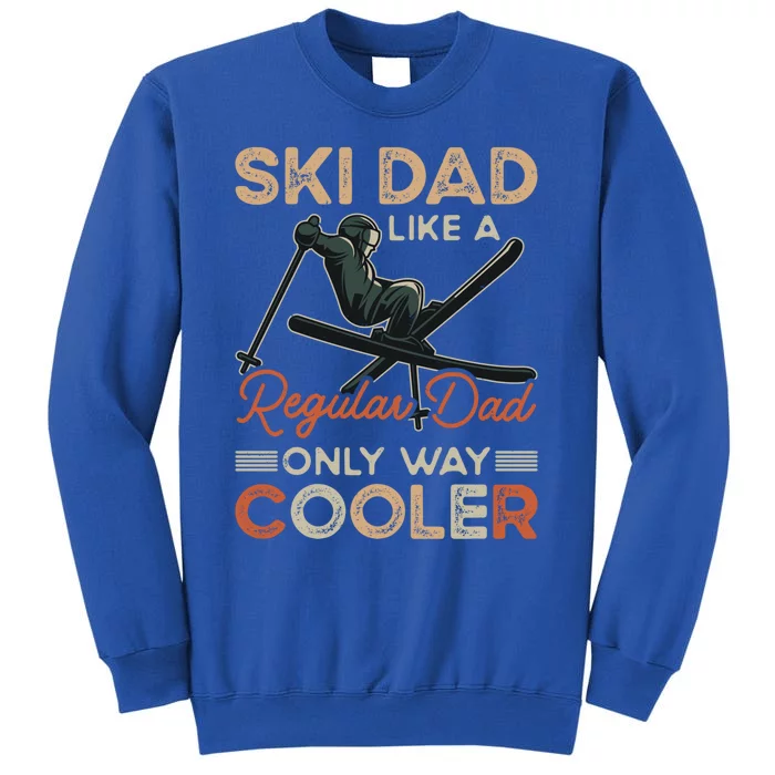 Vintage Ski Dad Snow Winter Sports Ski Lodge Gift Tall Sweatshirt