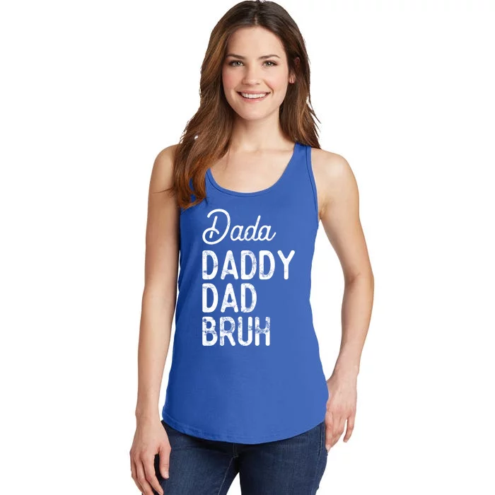 Vintage Style Dada Daddy Dad Bruh Funny Sarcastic Gift Ladies Essential Tank