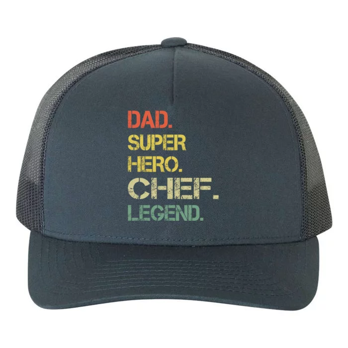 Vintage Style Dad Hero Chef Legend Fathers Day Gift Yupoong Adult 5-Panel Trucker Hat