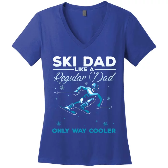 Vintage Ski Dad Like A Regular Dad Only Way Cooler Skiing Gift Women's V-Neck T-Shirt