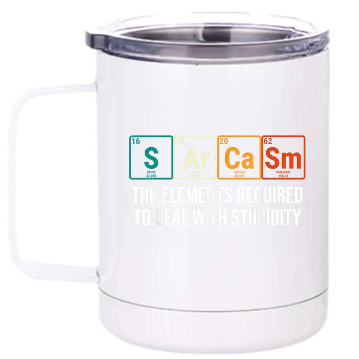 Vintage Sarcasm Elements Stupidity Chemistry Science Front & Back 12oz Stainless Steel Tumbler Cup