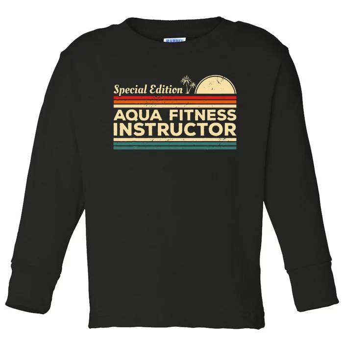 Vintage Special Edition Aqua Fitness Instructor Toddler Long Sleeve Shirt