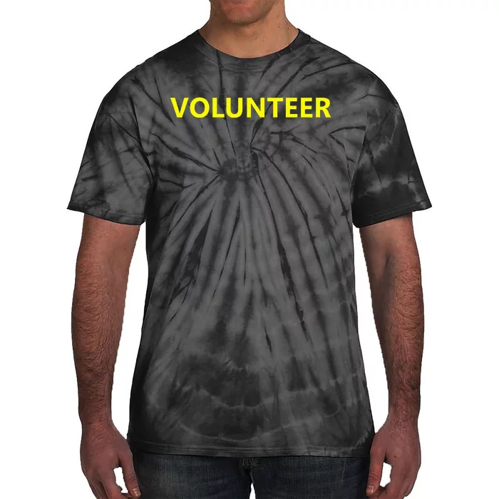 Volunteer Staff Event Job Uniform Charity Group Church Tie-Dye T-Shirt