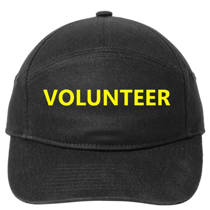 Volunteer Staff Event Job Uniform Charity Group Church 7-Panel Snapback Hat