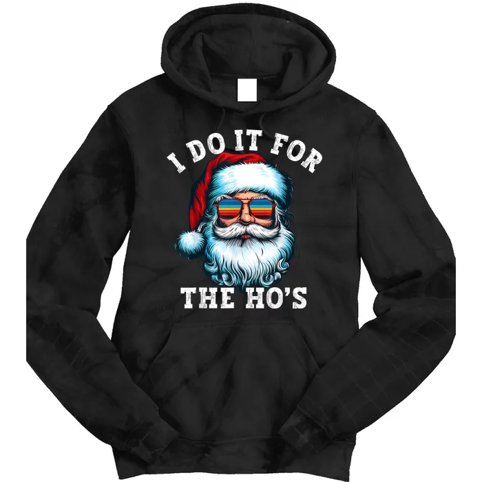 Vintage Santa Face I Do It For The HoS Santa Christmas Tie Dye Hoodie