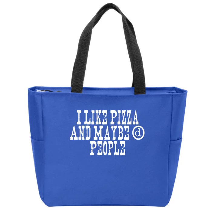 Vintage Sayings Funny I Like Pizza And Maybe 3 People Gift Zip Tote Bag